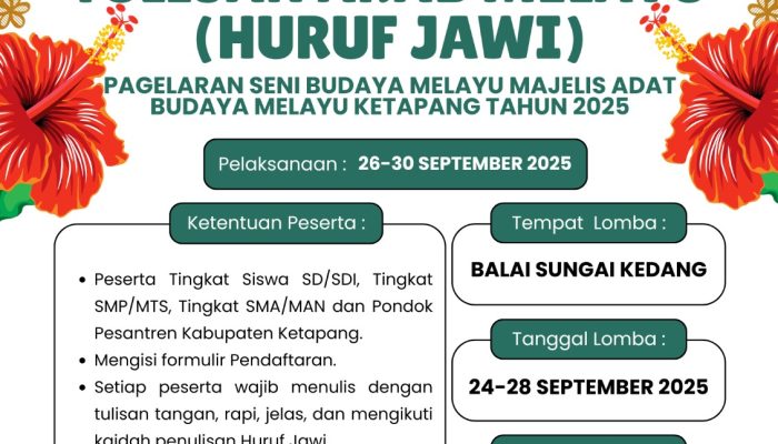 MABM Ketapang Hadirkan Lomba Menulis Huruf Jawi Perdana lewat Pagelaran Seni Budaya Melayu 2025
